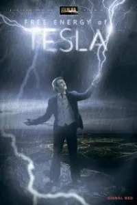  Свободная энергия Теслы  (2013)