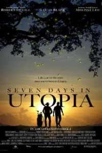  Семь дней в утопии  (2011)