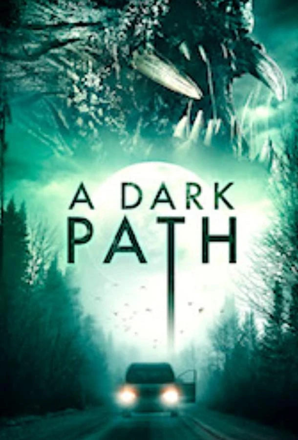Тёмная тропа (2020)